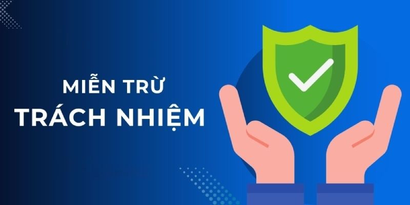 Làm thế nào để người chơi tự bảo vệ mình với điều khoản Miễn trừ trách nhiệm?